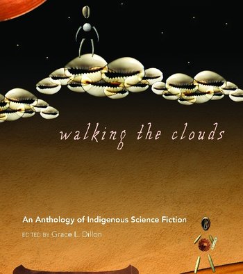 Walking the Clouds- Indigenous futurism